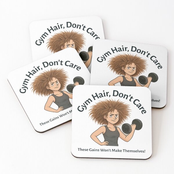 Item preview, Gym Hair, Don’t Care – These Gains Won’t Make Themselves designed and sold by The Expression Den.
