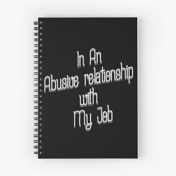 Item preview, In An Abusive Relationship with My JOB designed and sold by BlueRockDesigns.