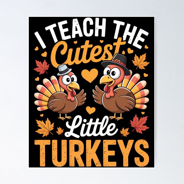 Item preview, Cute teacher thanksgiving lovers funny turkeys designed and sold by blueyeeti.