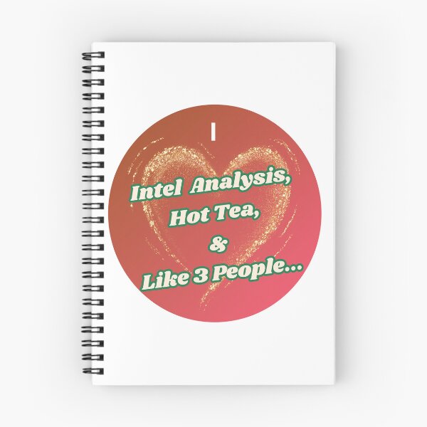 Item preview, I love Intel Analysis, Hot Tea, and Like 3 People... designed and sold by Florida Crime and Intelligence Analyst Assocation.