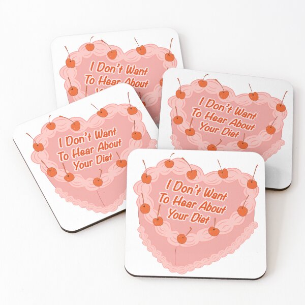 Item preview, I Don't Want to Hear About Your Diet Cake designed and sold by spooniecentral.