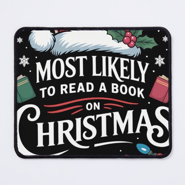 Item preview, Most Likely To Read A Book On Christmas designed and sold by blueyeeti.
