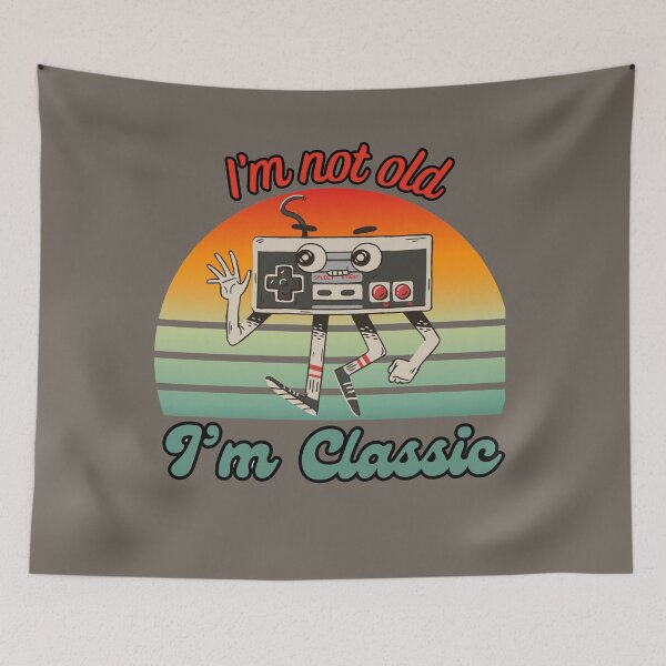 Item preview, I'm not old, I'm classic designed and sold by 95kinimoD.