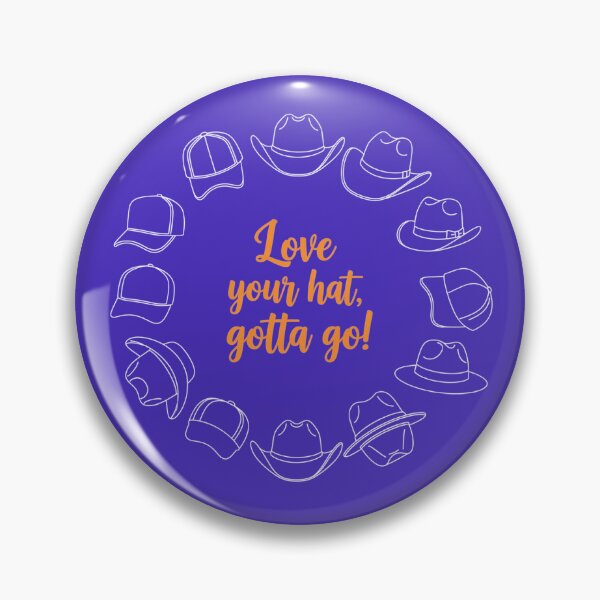 Item preview, Love your hat, gotta go! (dark color clothes) designed and sold by HyperionPacific.