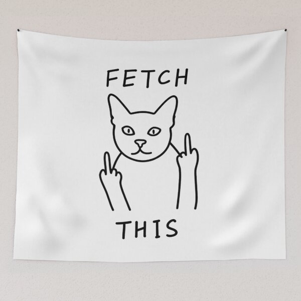 Item preview, Rude cat, fetch this, grumpy, anti social, funnyfits70, Humor, Funny, retro, vintages, funny quotes, animal humor, designed and sold by FunnyFits70.