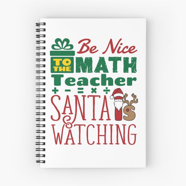 Item preview, Be Nice to the Math Teacher Santa is Watching Funny Christmas Holiday designed and sold by jaygo.