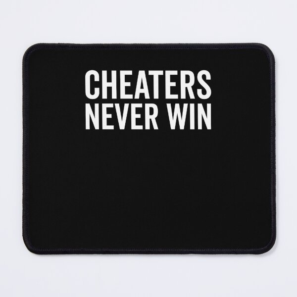 Item preview, Cheaters Never Win designed and sold by Frank Ring.