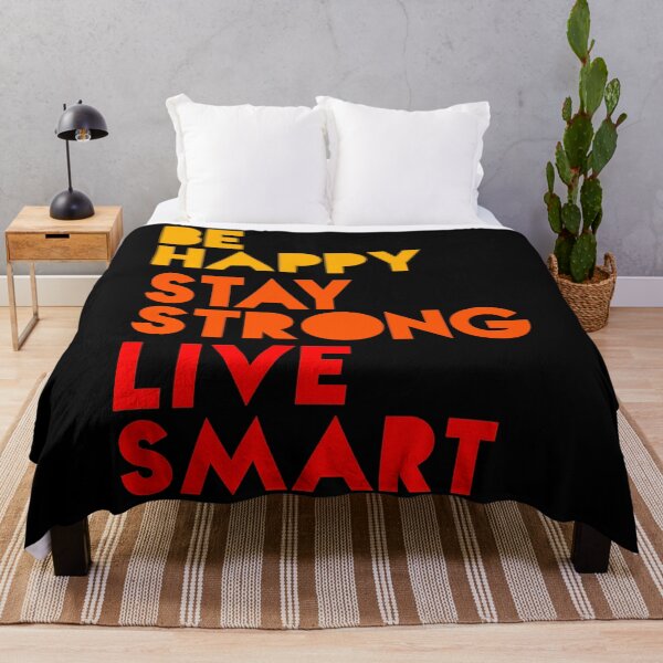 Item preview, Be Happy, Live Smart, Stay Strong designed and sold by ezcreate.media.