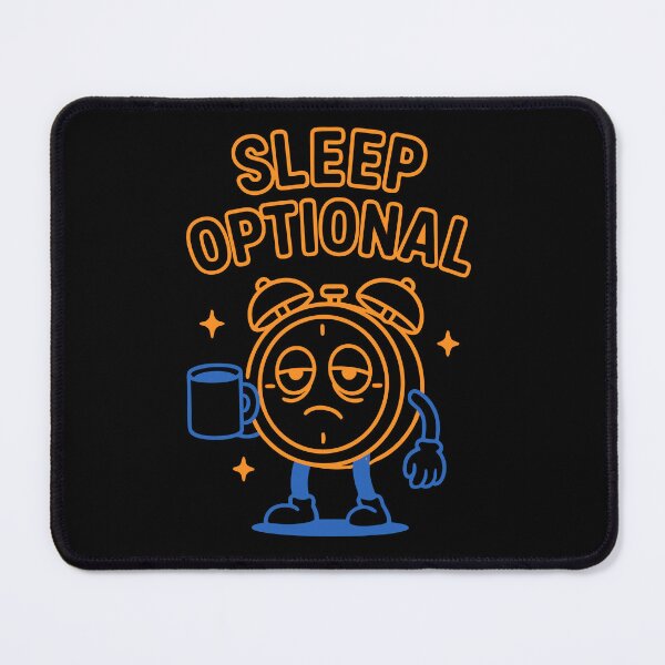 Item preview, Sleep Optional – Funny Alarm Clock with Coffee designed and sold by Taans-Creation.