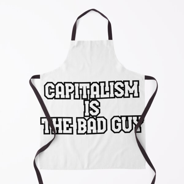 Item preview, Capitalism IS the Bad Guy designed and sold by STARLIGHTSHOPS.