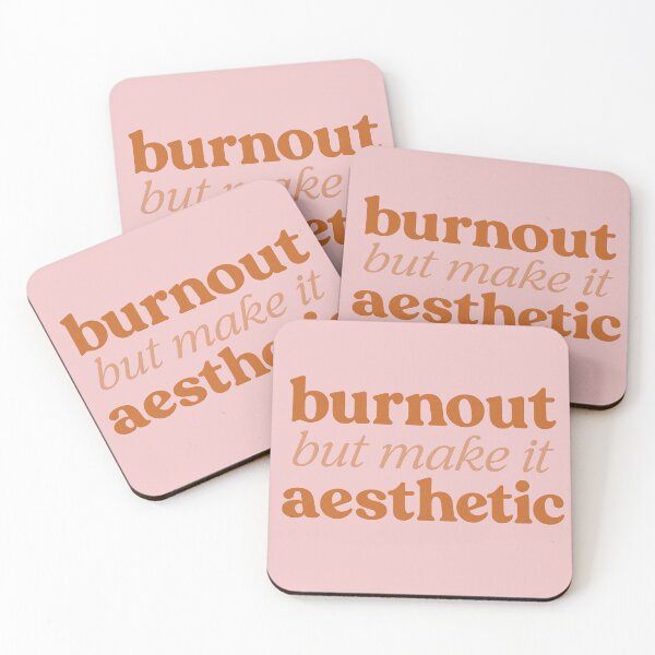Item preview, Burnout but Make It Aesthetic – Minimalist Ironic Quote designed and sold by LoomisDreams.