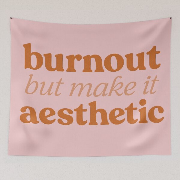 Item preview, Burnout but Make It Aesthetic – Minimalist Ironic Quote designed and sold by LoomisDreams.