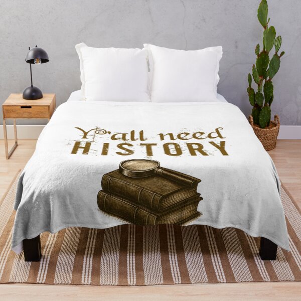 Item preview, Y'all Need History, Gift For History Lover designed and sold by belladesign7.