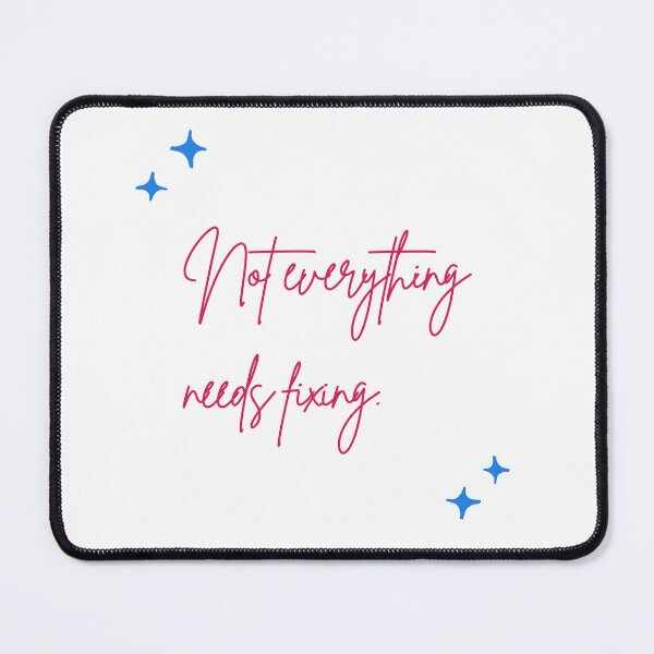 Item preview, Not Everything Needs Fixing - Stoicism Philosophy designed and sold by LexaArtworks.