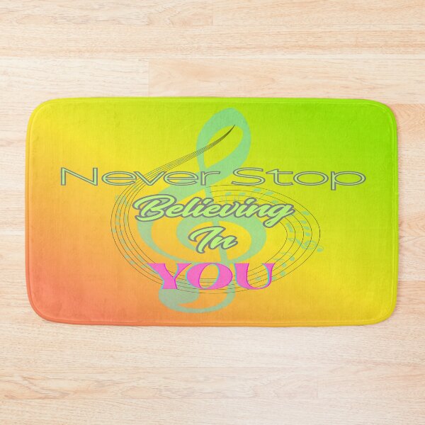 Item preview, Never Stop Believing In You designed and sold by BrightrDayMusicArt.