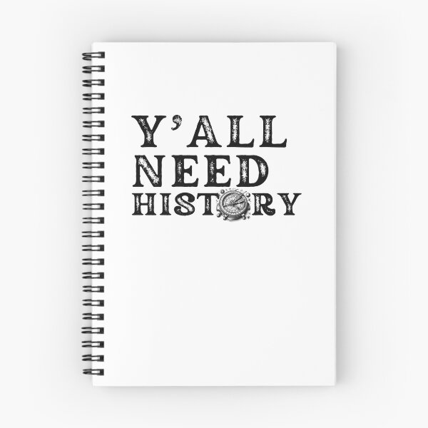 Item preview, Y'all Need History, Gift For History Lover designed and sold by belladesign7.
