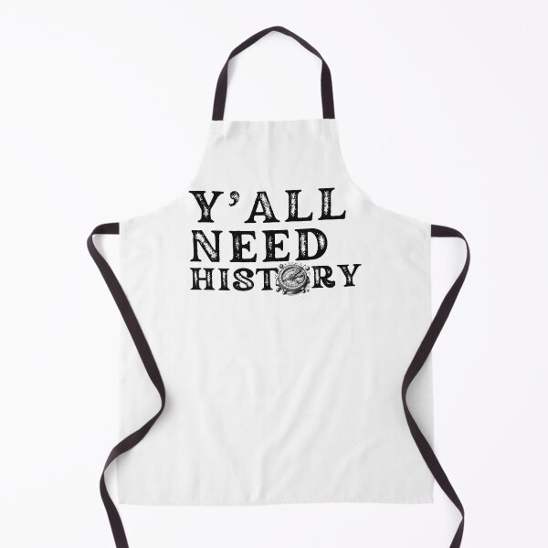 Item preview, Y'all Need History, Gift For History Lover designed and sold by belladesign7.