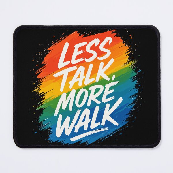 Item preview, Less Talk, More Walk Colorful Motivational Unisex Tee designed and sold by ThreadQuirk.