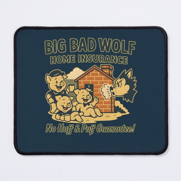 Item preview, Big Bad Wolf Funny Insurance Design designed and sold by Shoot-The-Moon.