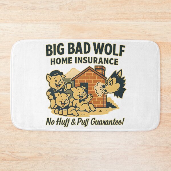 Item preview, Big Bad Wolf Funny Insurance Design designed and sold by Shoot-The-Moon.