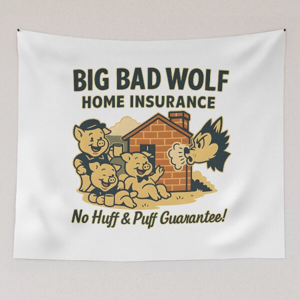 Item preview, Big Bad Wolf Funny Insurance Design designed and sold by Shoot-The-Moon.