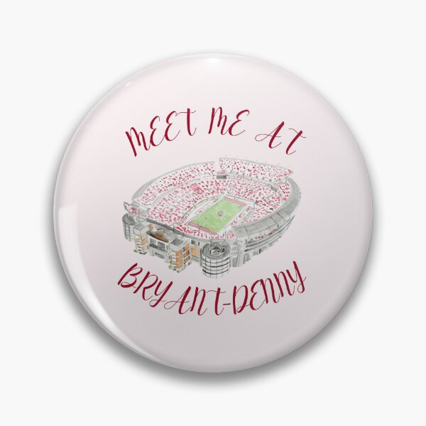 Meet me at Saban FieldAlabama Gameday Football Pin Button Pin