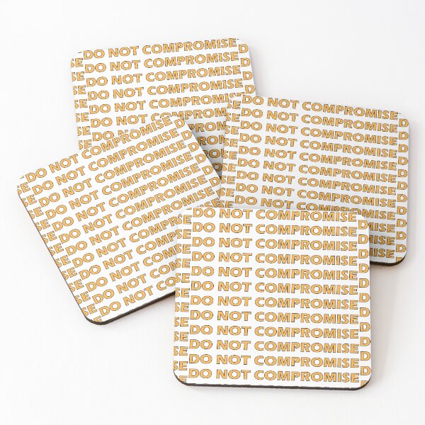 Item preview, Do not compromise designed and sold by Positive Mindzet!.