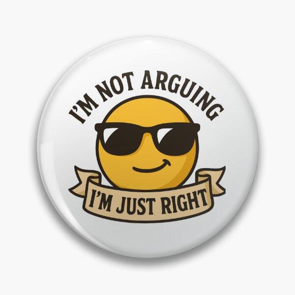 Item preview, Cheerful Smiley Design 'I'm Just Right' Unisex Graphic Tee designed and sold by ThreadQuirk.