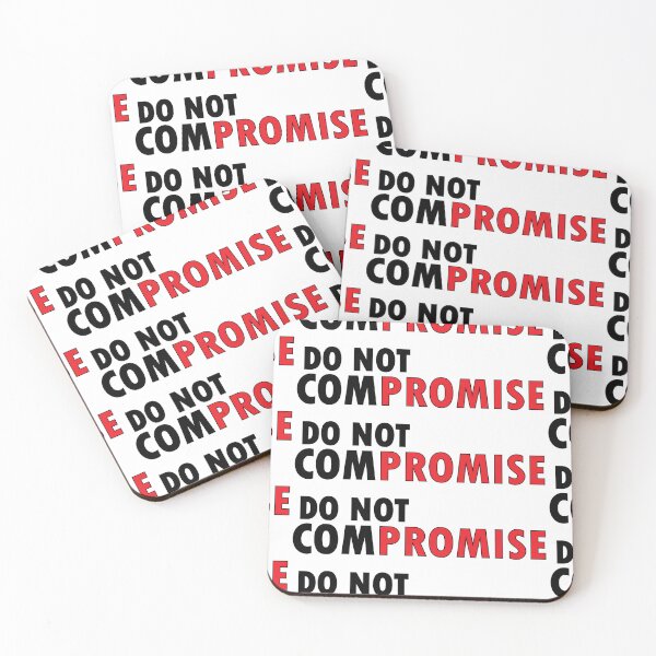 Item preview, DO NOT COMPROMISE designed and sold by Positive Mindzet!.