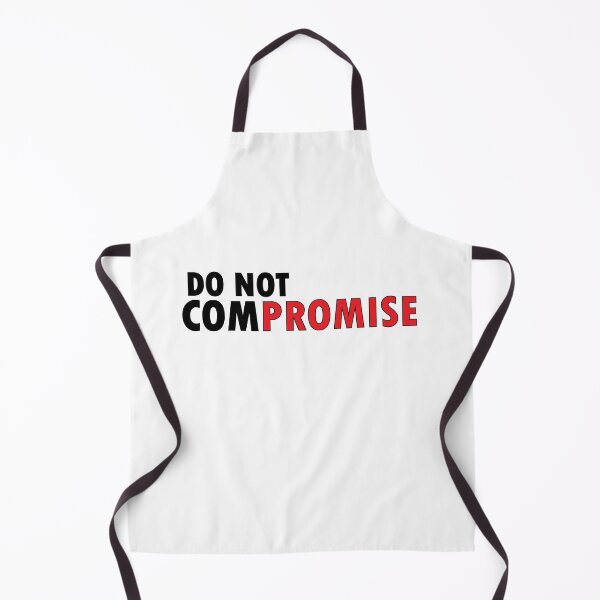 Item preview, DO NOT COMPROMISE designed and sold by Positive Mindzet!.