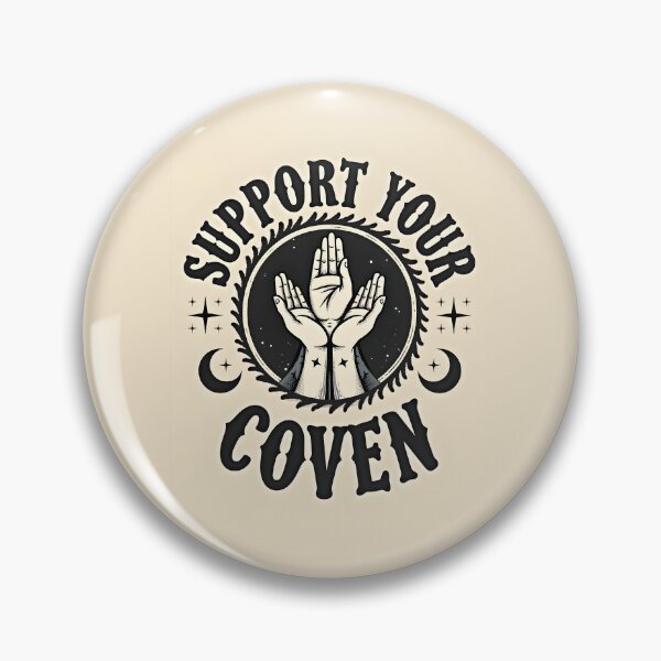 Item preview, Support Your Local Coven – Feminist Witchy Unity Design designed and sold by Dreambytes.