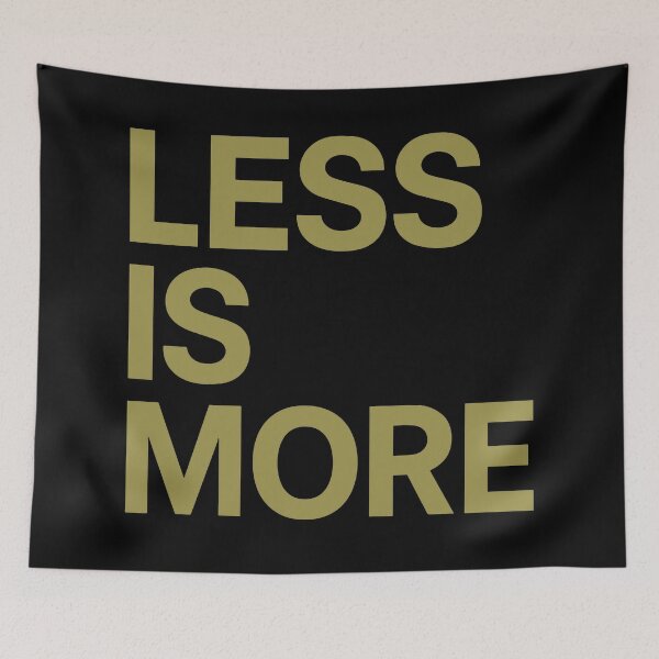 Item preview, Inspirational Less Is More Graphic Tee for Minimalist Lovers designed and sold by ThreadQuirk.