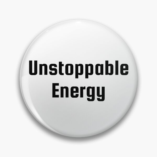 Item preview, Unstoppable Energy designed and sold by Ninjacatoff.