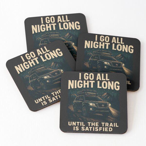 Item preview, ALL NIGHT LONG NISSAN  designed and sold by OFF ROAD HUMOR.