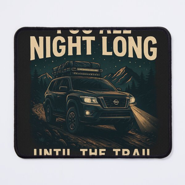 Item preview, ALL NIGHT LONG NISSAN designed and sold by OFF ROAD HUMOR.