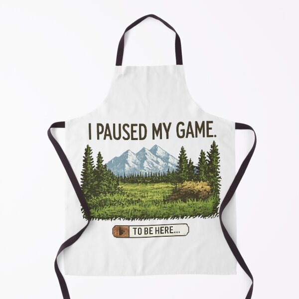 Item preview, I Paused My Game to Be Here… designed and sold by Chroma Myst.