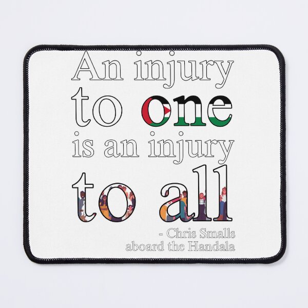 Item preview, An Injury To One Is To All Palestine designed and sold by feardeargcrafts.