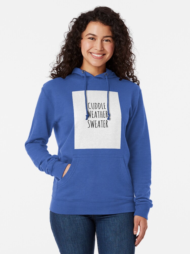 Alternate view of Cuddle weather sweater Lightweight Hoodie