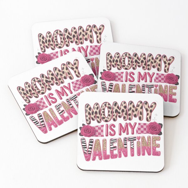 Item preview, MOMMY IS MY VALENTİNE  designed and sold by PatchMerch.