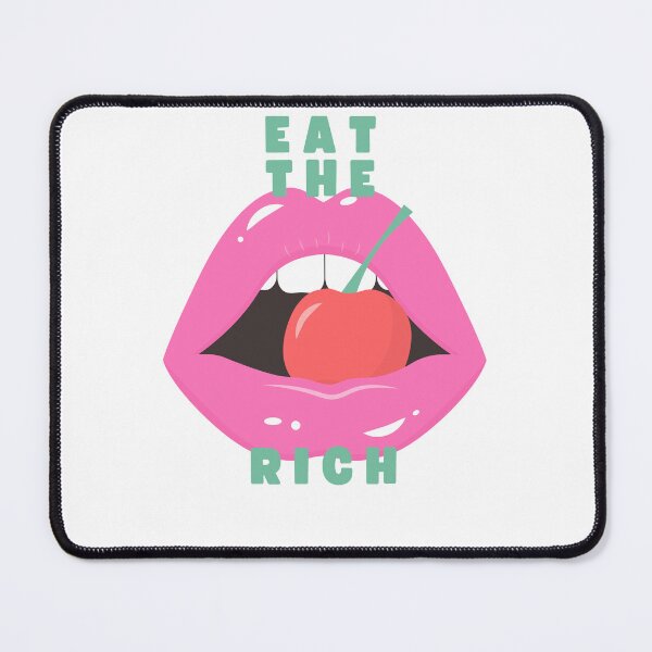 Item preview, Eat the Rich designed and sold by Erbearen.
