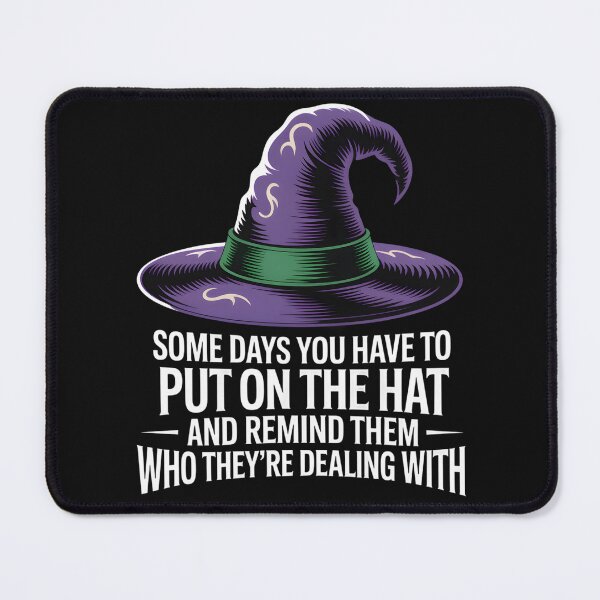 Item preview, Some Days You Have To Put On Hat Halloween Witch Women Girls designed and sold by clothesy7.