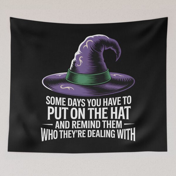 Item preview, Some Days You Have To Put On Hat Halloween Witch Women Girls designed and sold by clothesy7.