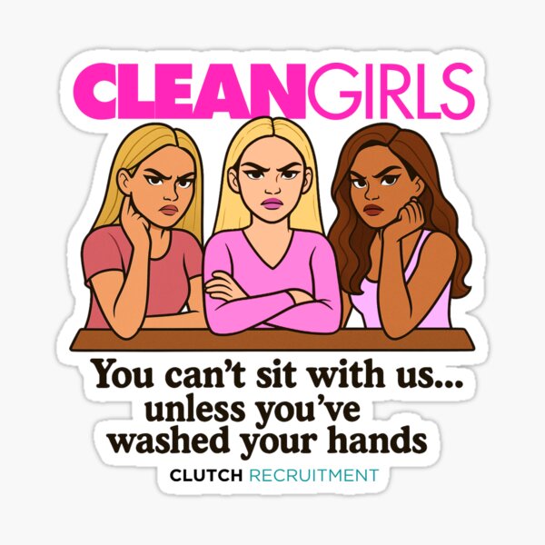 Item preview, Clean Girls designed and sold by clutchREC.