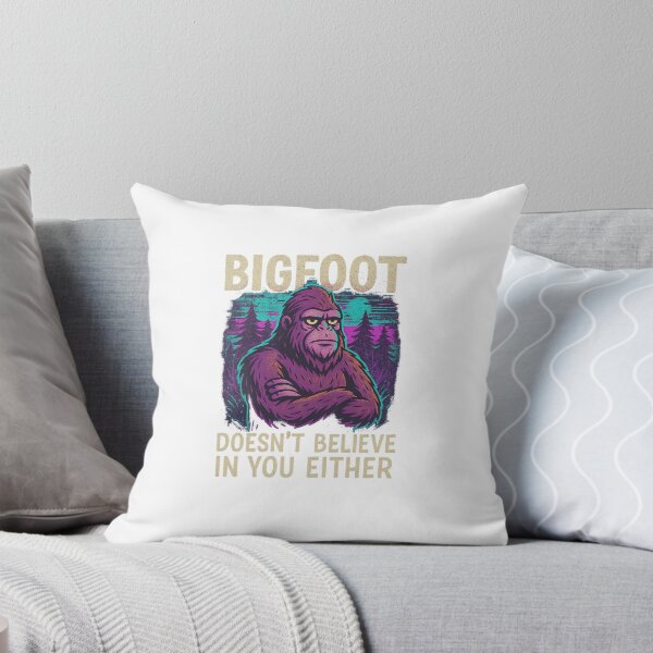 Item preview, Bigfoot Doesn’t Believe in You Either – Cryptid Sarcasm designed and sold by CryptidsTrash.