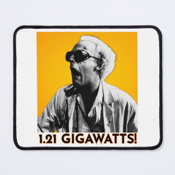 Item preview, Back to the future - Doc Brown - 1.21 Gigawatts! designed and sold by TheRubberOnion.