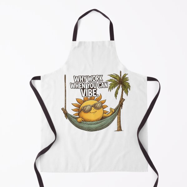Item preview, Why Work When You Can Vibe designed and sold by Chroma Myst.