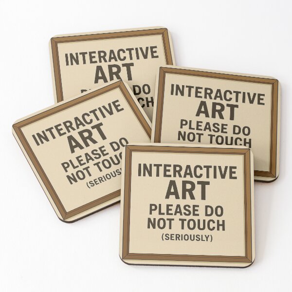 Item preview, Interactive Art: Please Do Not Touch (Seriously) designed and sold by CyangProduct.
