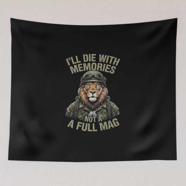 Item preview, I'll Die With Memories Not a Full Mag Lion  designed and sold by Bowniko^^.