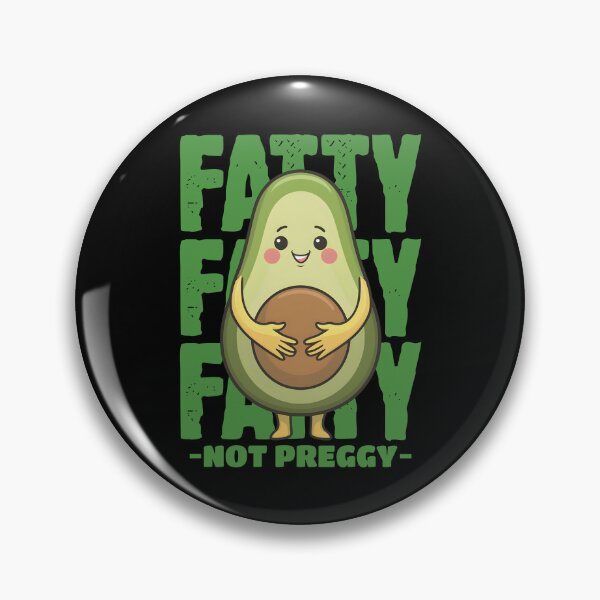 Artikelvorschau, Fatty Not Preggy Lustige Avocado Übergewicht Humor entworfen und verkauft von KLArtzStore.