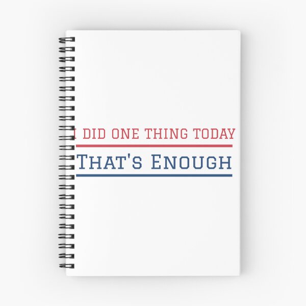 Item preview, I did one thing today, that's enough design designed and sold by SD-Prints.